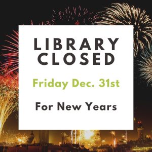 Library closed for New Years