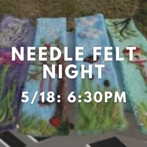 Needle Felt Night @ Caldwell-Lake George Library