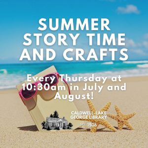 Summer Story Time and Crafts @ Caldwell-Lake George Library