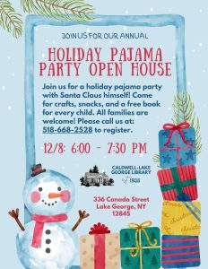 Holiday Pajama Party Open House @ Caldwell-Lake George Library